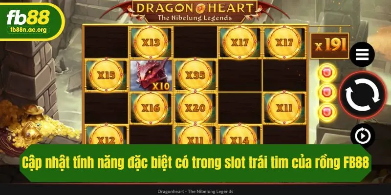 Cập nhật tính năng đặc biệt có trong slot trái tim của rồng Fb88